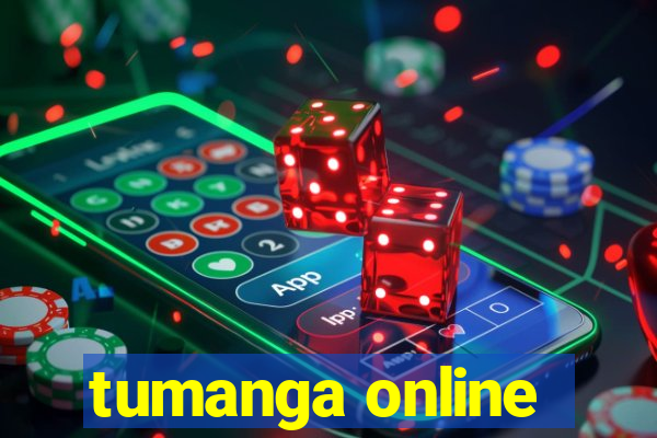 tumanga online